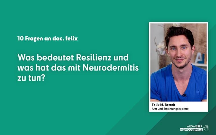Was bedeutet Resilienz und was hat das mit Neurodermitis zu tun?